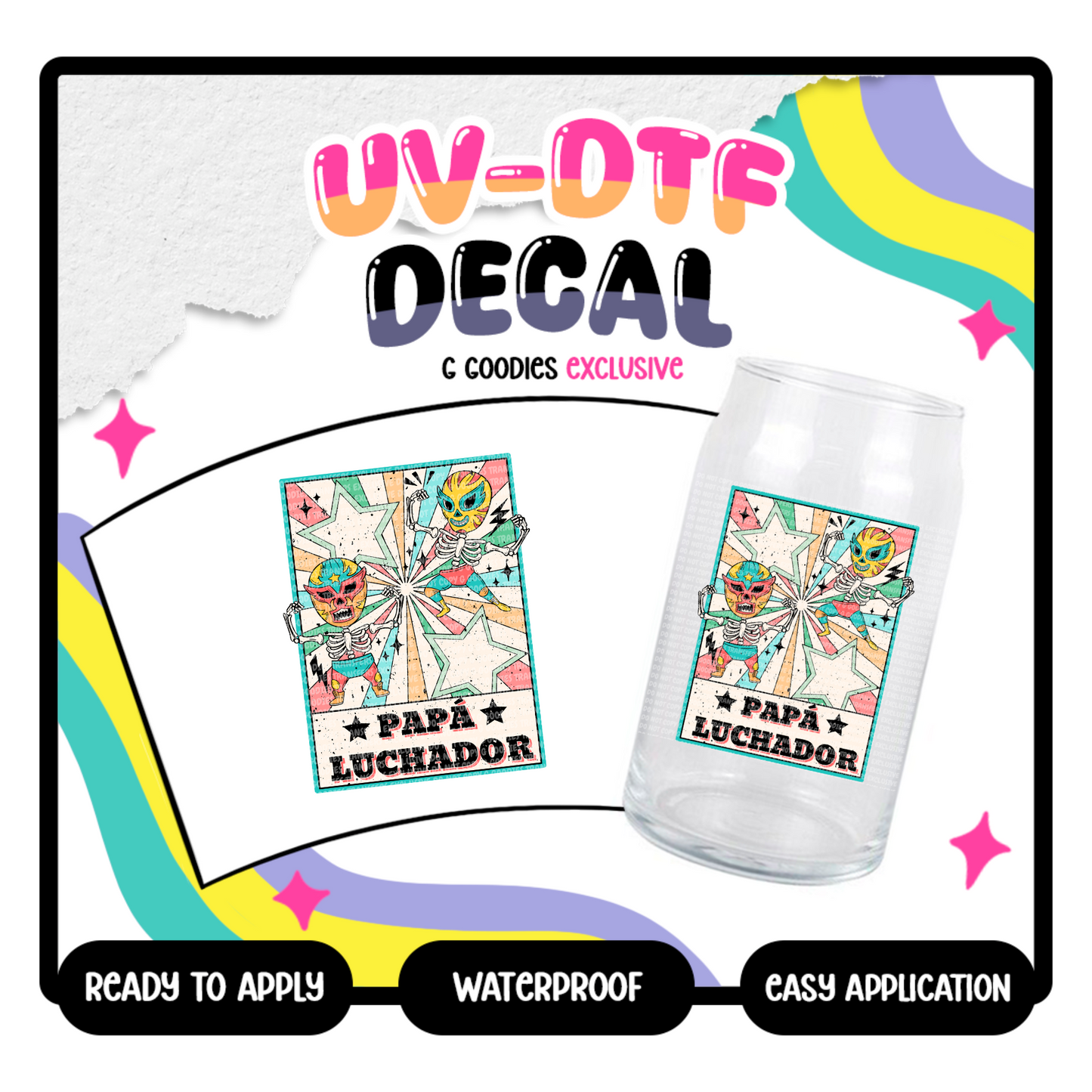 Papa Luchador - 4 in UV DTF DECAL EXCLUSIVE
