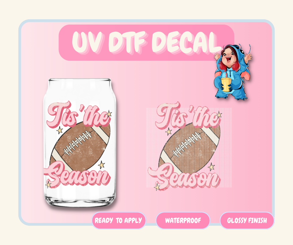 Tis The Season - 4 in UV DTF DECAL