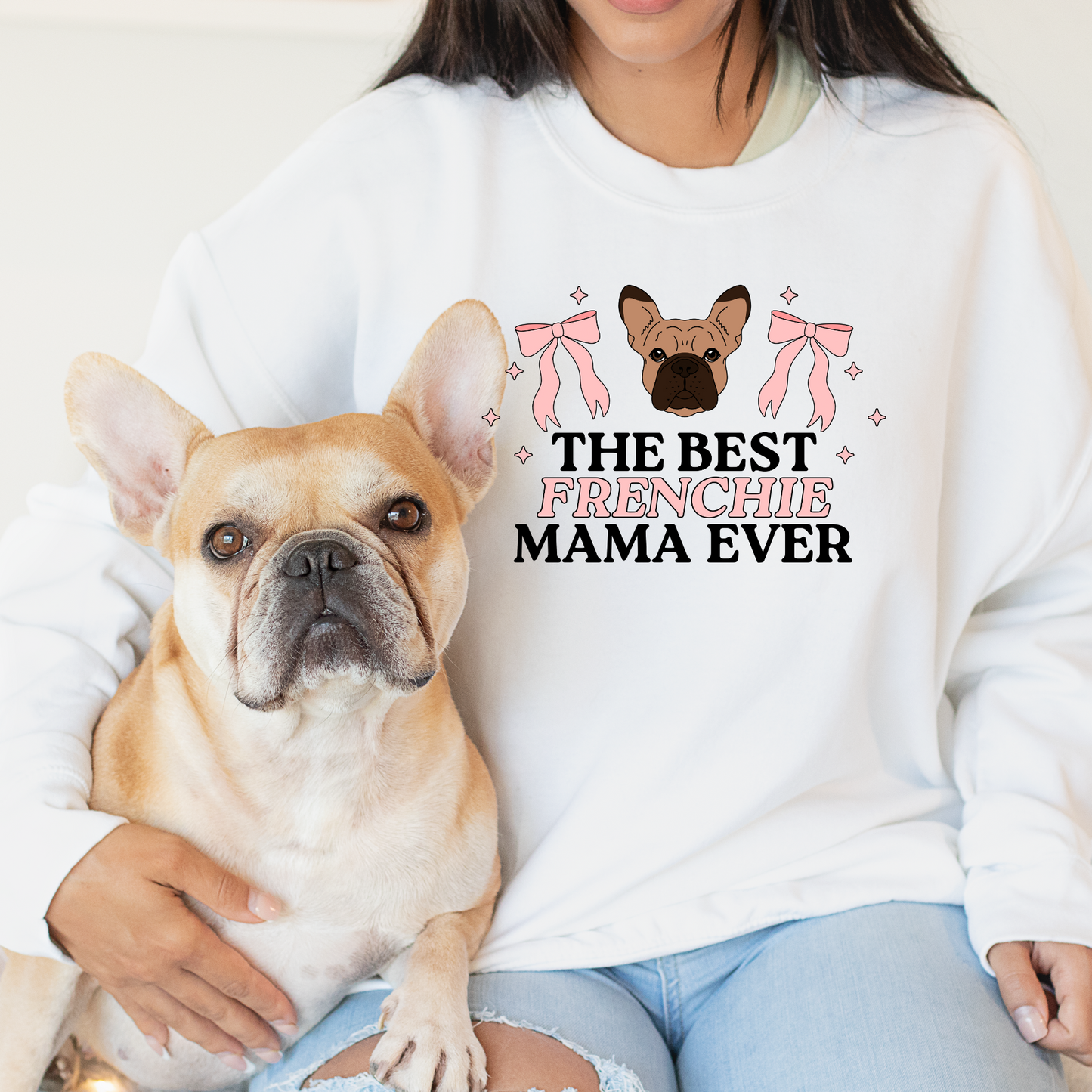 Best Frenchie Mama - Clear Film Screen Print