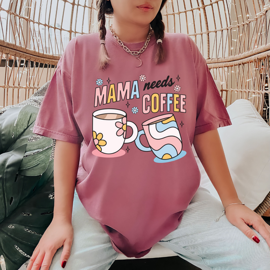 Mama Needs Coffee - Clear Film Screen Print