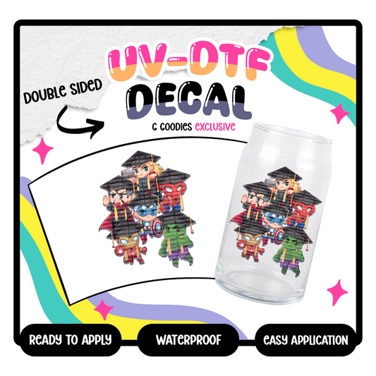 Graduating Heros -  4 in UV DTF Decal Exclusive ( Double Side)