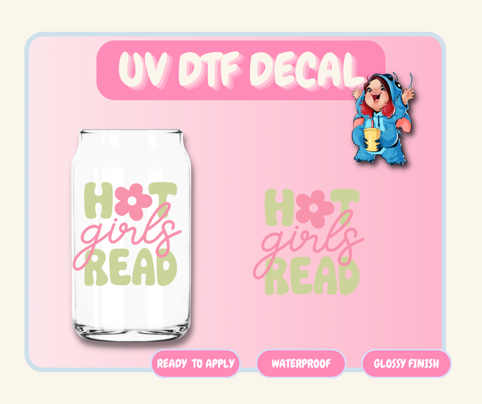 Hot Girls Read - 4 in UV DTF DECAL