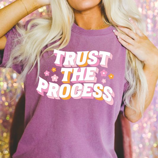 Trust The Process - Clear Film Screen Print