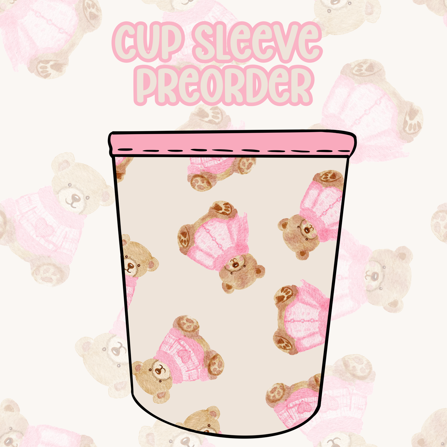 Pink Teddy - Cup Sleeve