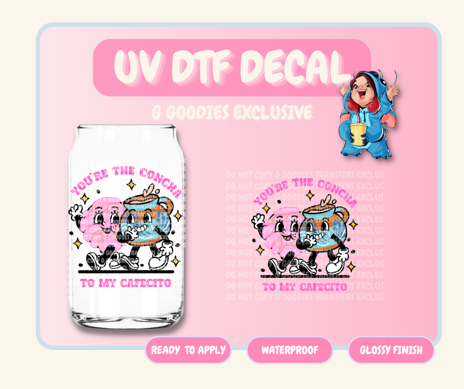 Conchita To My Cafecito - 4 in UV DTF DECAL EXCLUSIVE